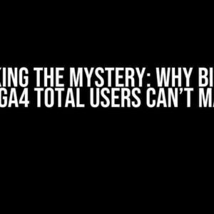 Unlocking the Mystery: Why BigQuery and GA4 Total Users Can’t Match