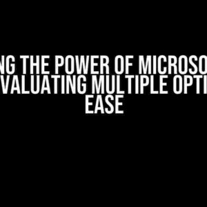 Unlocking the Power of Microsoft Rules Engine: Evaluating Multiple Options with Ease